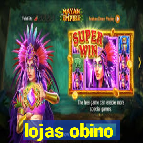 lojas obino